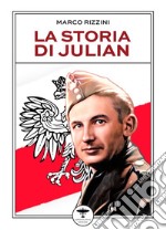 La storia di Julian libro