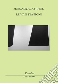 Le vive stagioni
