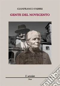 Gente del Novecento