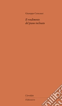 Il rendimento del piano inclinato libro