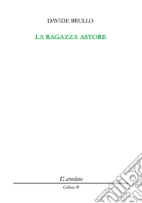 La ragazza astore