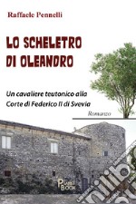 Lo scheletro di Oleandro libro