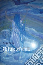 Alle porte dell'infinito libro