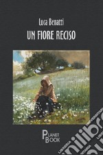 Un fiore reciso