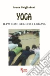 Yoga. Il potere dell'inclusione libro di Brigliadori Ivana