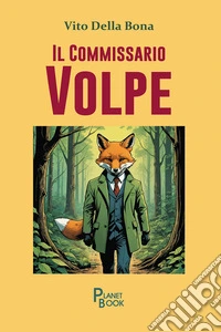 Il commissario Volpe