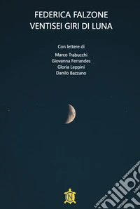 Ventisei giri di luna libro
