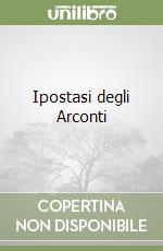 Ipostasi degli Arconti libro