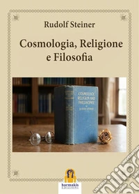 Cosmologia, religione e filosofia