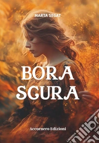Bora scura