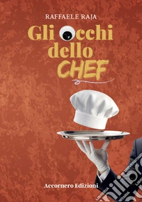 Gli occhi dello chef