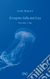 Il respiro della medusa. Una storia di yoga libro