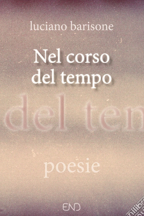Nel corso del tempo