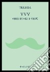 VVV Versi di vizi e virtù libro di Trilussa