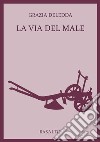 La via del male libro