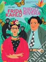 Frida Kahlo e Diego Rivera. Serie duo libro