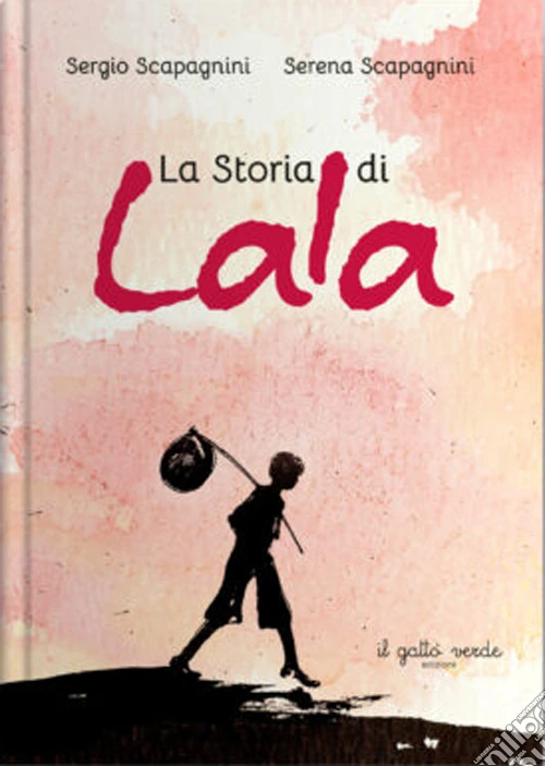 La storia di Lala