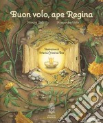 Buon volo, ape regina libro