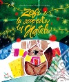 Zefì e la scoperta del Natale. Ediz. illustrata libro