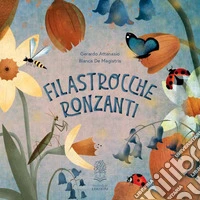 Filastrocche ronzanti. Ediz. a colori. Con QR code per audiolettura libro
