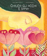 Chiudo gli occhi e sono libro