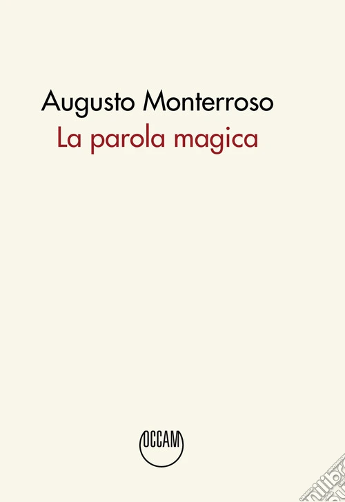 La parola magica. Nuova ediz.