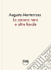 La pecora nera e altre favole libro di Monterroso Augusto
