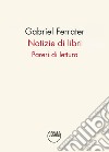 Notizie di libri. Pareri di lettura libro