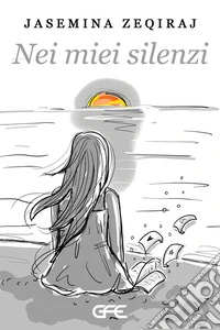 Nei miei silenzi libro