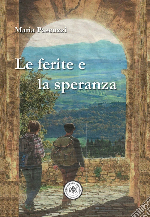 Le ferite e la speranza