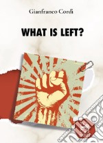 What is left? libro