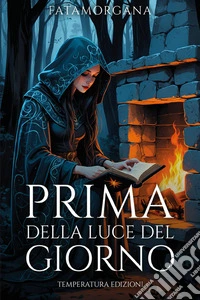 Prima della luce del giorno libro
