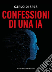 Confessioni di una IA libro