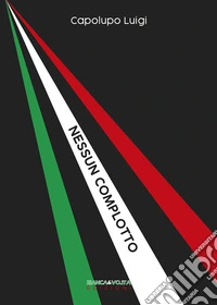 Nessun complotto libro