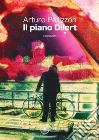 Il piano Dilert libro