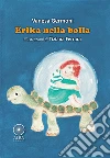 Erika nella bolla libro