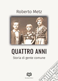 Quattro anni