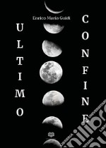 Ultimo confine libro