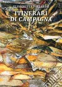 Itinerari di Campagna