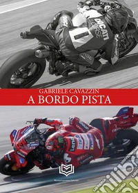 A bordo pista libro