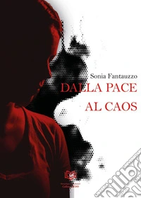 Dalla pace al caos libro
