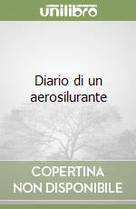 Diario di un aerosilurante