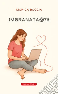 Imbranata@76 libro