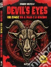 Devil's eyes: Rob Zombie tra il palco e lo schermo libro