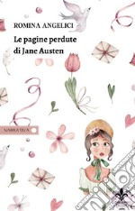 Le pagine perdute di Jane Austen libro