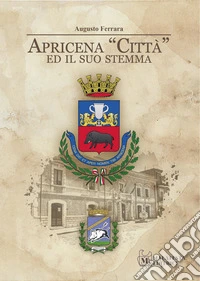 Apricena «Città» ed il suo stemma