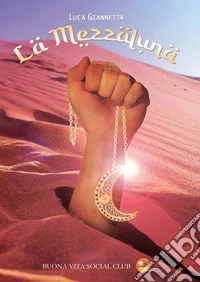 La mezzaluna libro