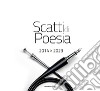 Scatti di poesia. 2014-2023 libro