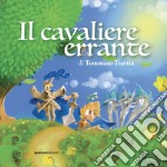 Il cavaliere errante libro