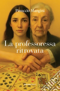 La professoressa ritrovata libro
